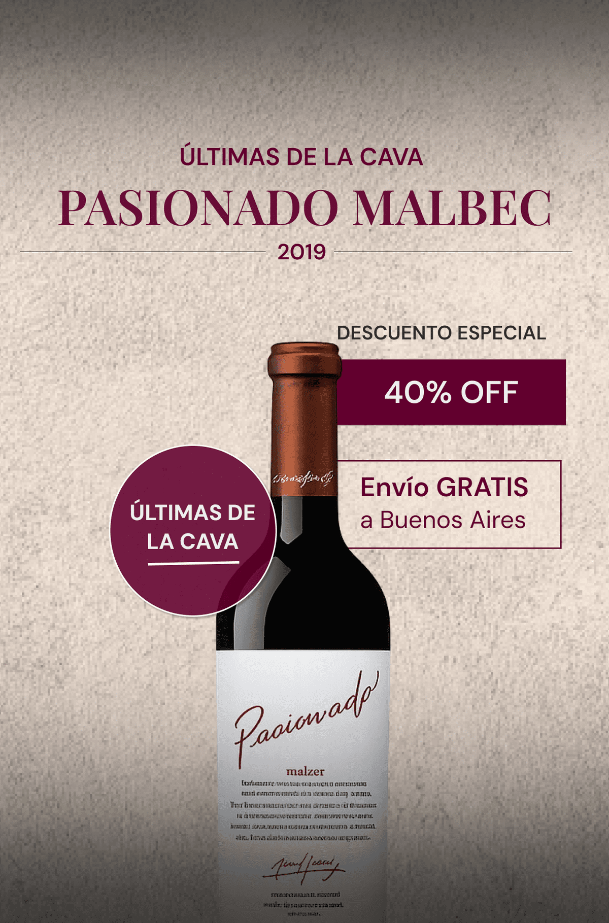 ULTIMAS-DE-LA-CAVA-PASIONADO-MALBEC